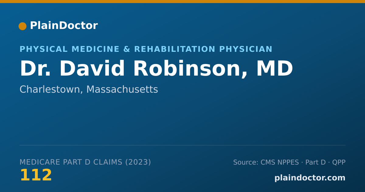 Shareable card for David Robinson, MD - Physical Medicine & Rehabilitation Physician, Charlestown, MA