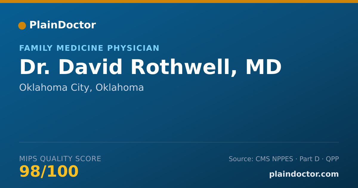 Shareable card for David Rothwell, MD - Family Medicine Physician, Oklahoma City, OK