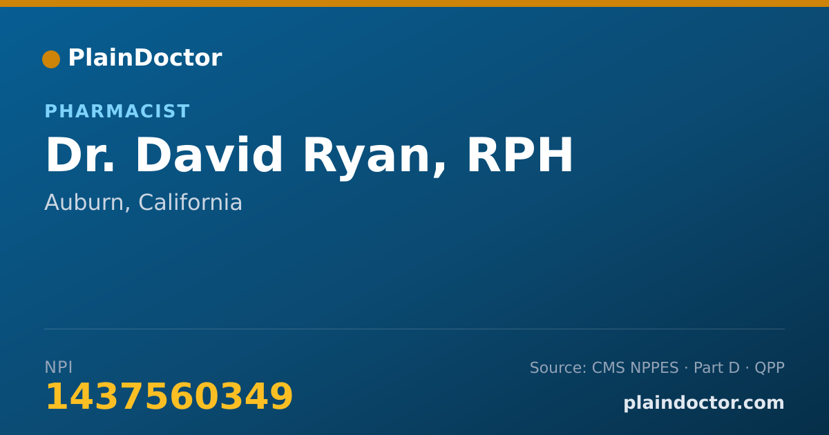 Shareable card for David Ryan, RPH - Pharmacist, Auburn, CA