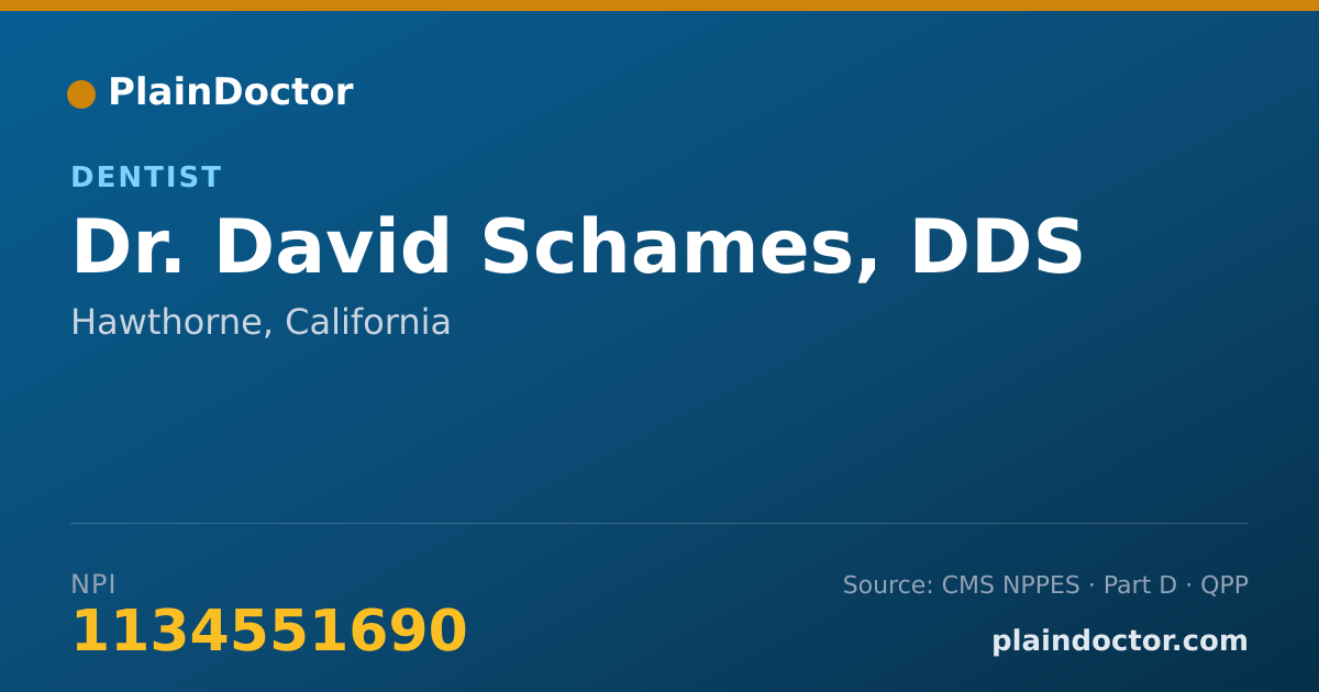 Shareable card for David Schames, DDS - Dentist, Hawthorne, CA