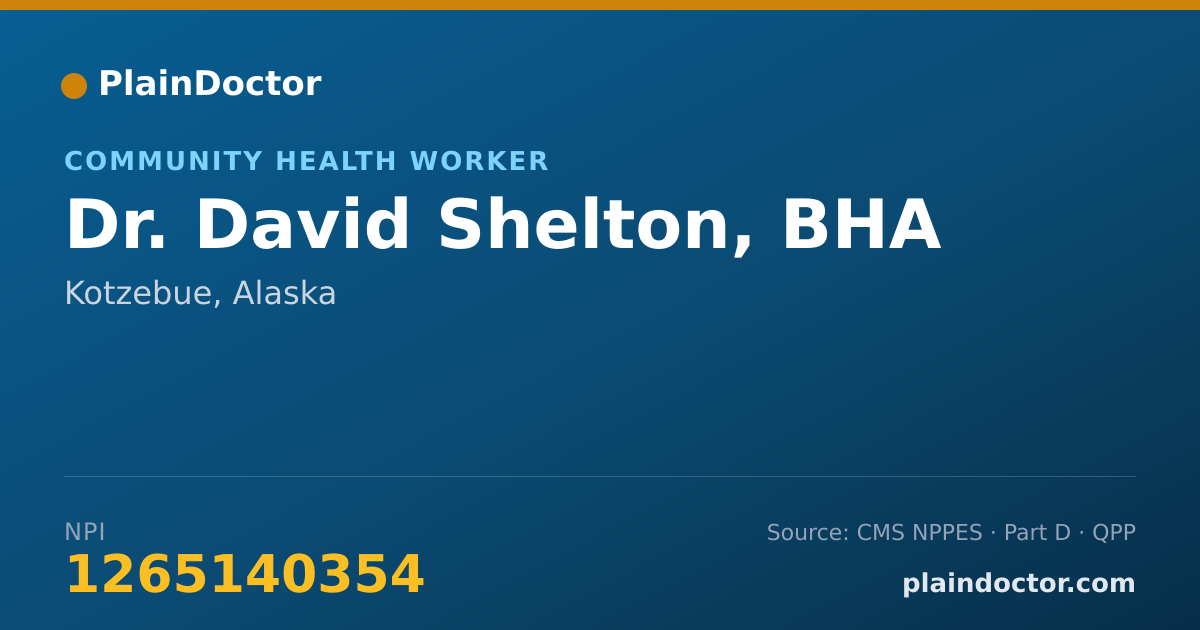 Shareable card for David Shelton, BHA - Community Health Worker, Kotzebue, AK