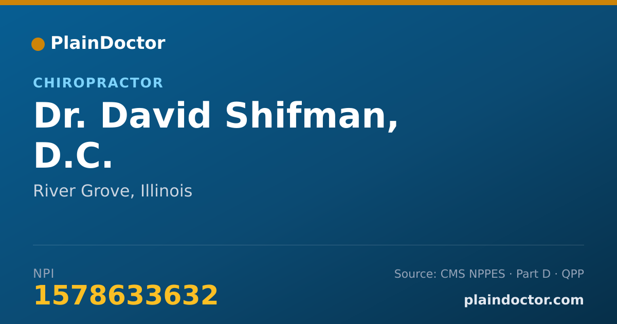 Shareable card for David Shifman, D.C. - Chiropractor, River Grove, IL