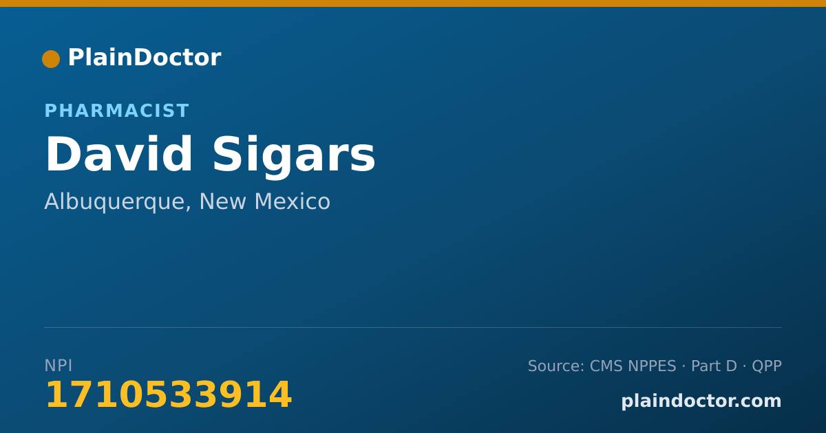 Shareable card for David Sigars - Pharmacist, Albuquerque, NM