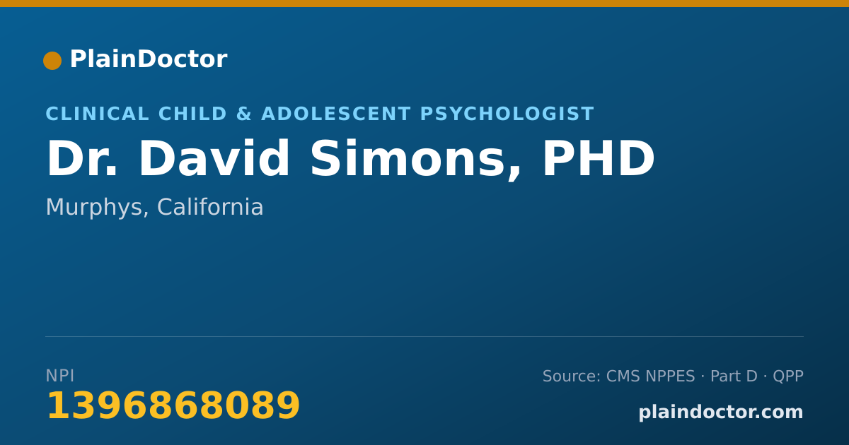Shareable card for David Simons, PHD - Clinical Child & Adolescent Psychologist, Murphys, CA