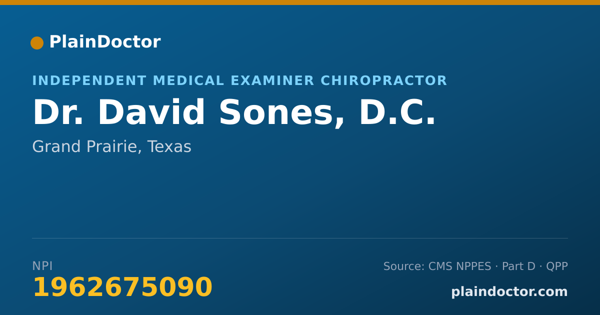 Shareable card for David Sones, D.C. - Independent Medical Examiner Chiropractor, Grand Prairie, TX