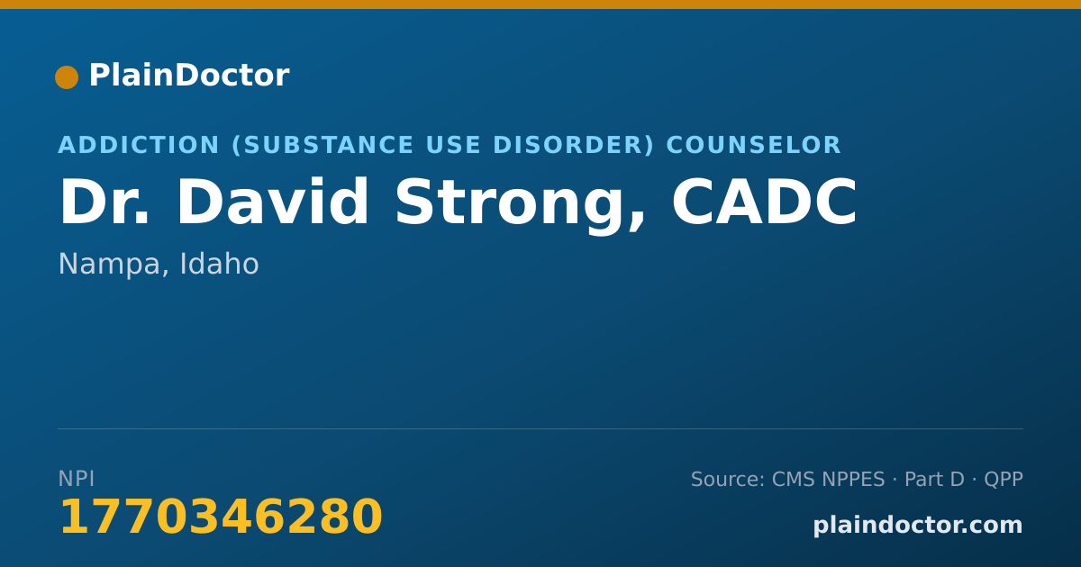 Shareable card for David Strong, CADC - Addiction (Substance Use Disorder) Counselor, Nampa, ID