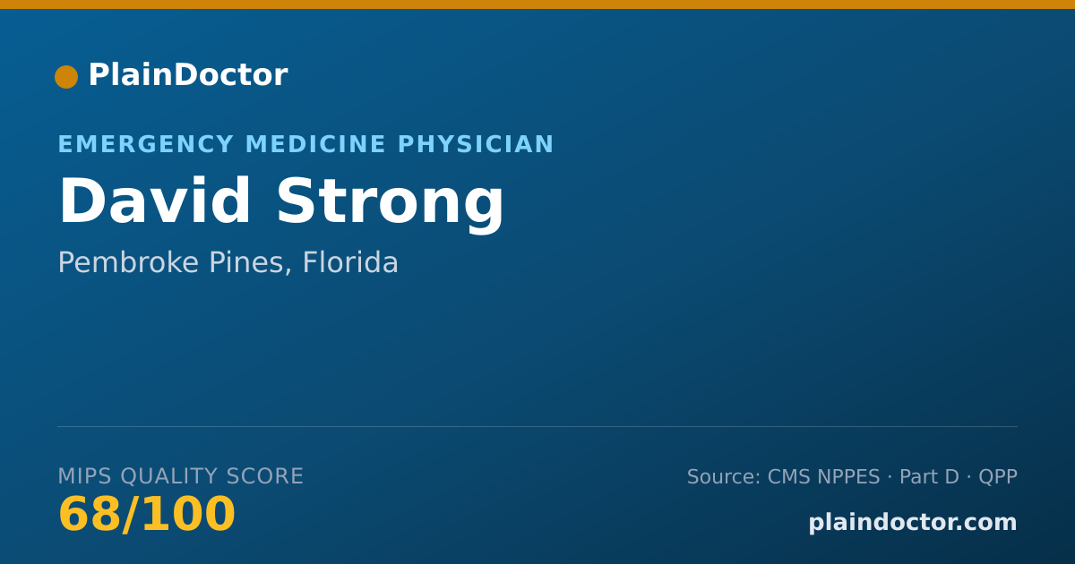 Shareable card for David Strong - Emergency Medicine Physician, Pembroke Pines, FL