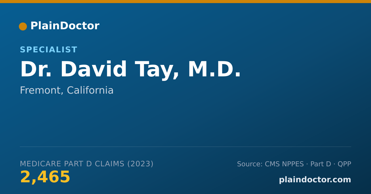 Shareable card for David Tay, M.D. - Specialist, Fremont, CA