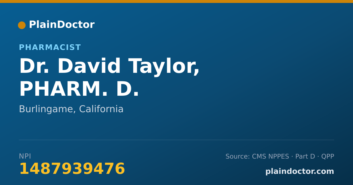Shareable card for David Taylor, PHARM. D. - Pharmacist, Burlingame, CA
