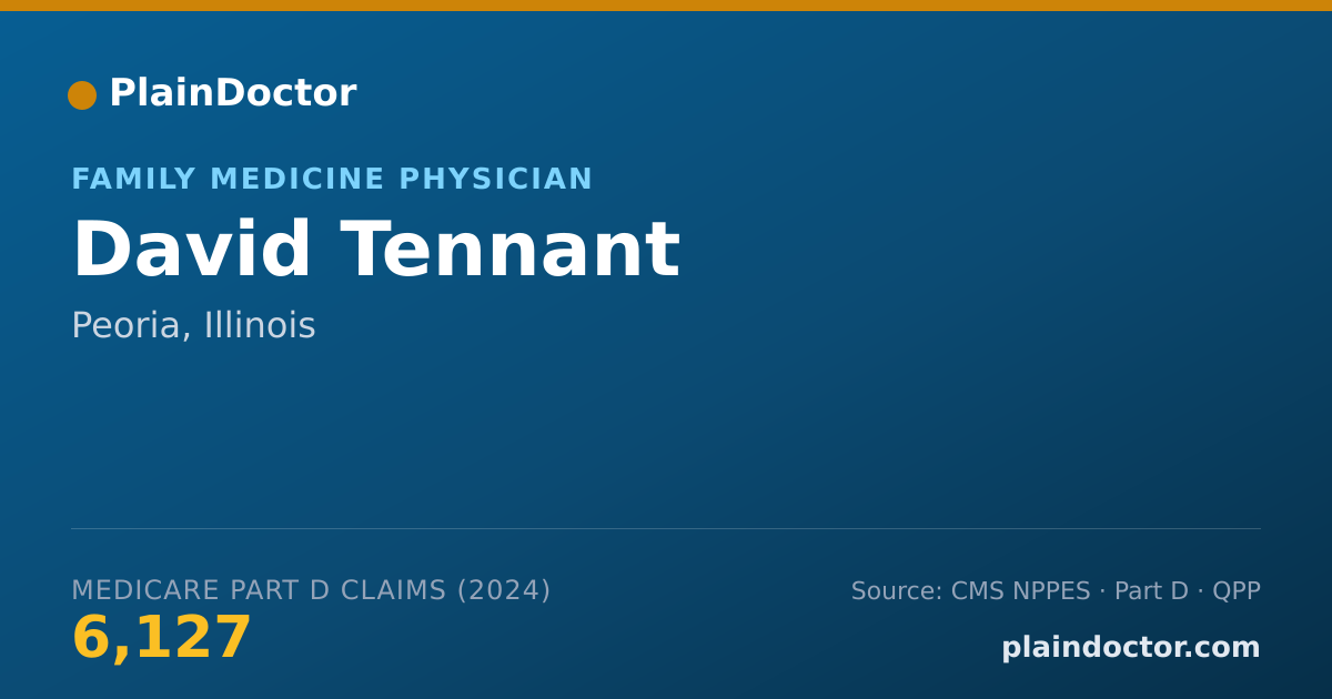 Shareable card for David Tennant - Family Medicine Physician, Peoria, IL
