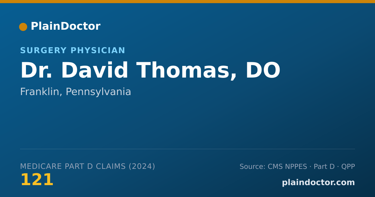 Shareable card for David Thomas, DO - Surgery Physician, Franklin, PA