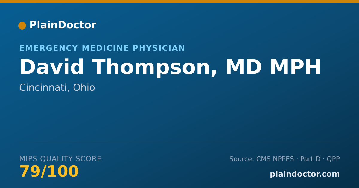 Shareable card for David Thompson, MD  MPH - Emergency Medical Services (Emergency Medicine) Physician, Cincinnati, OH