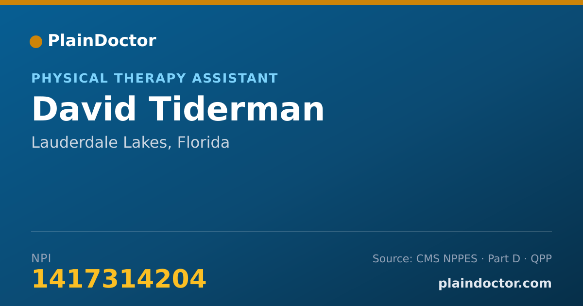 Shareable card for David Tiderman - Physical Therapy Assistant, Lauderdale Lakes, FL