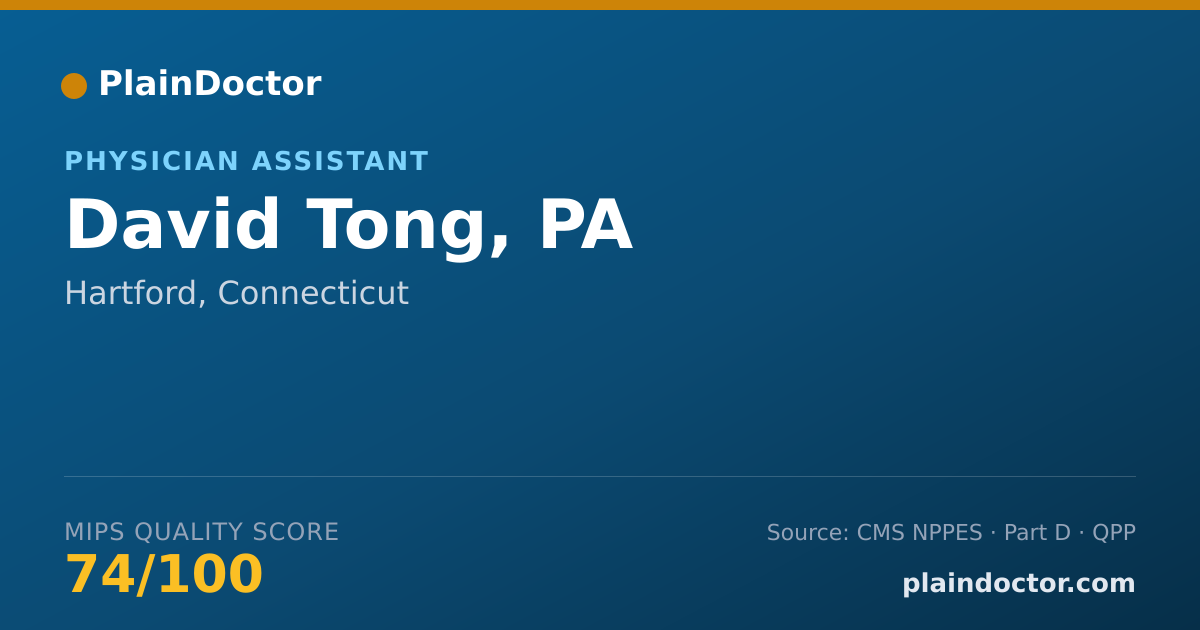 Shareable card for David Tong, PA - Physician Assistant, Hartford, CT