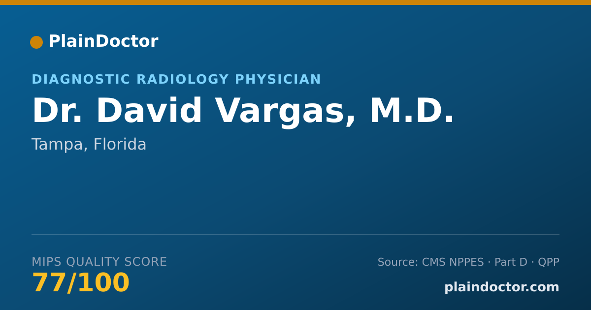 Shareable card for David Vargas, M.D. - Diagnostic Radiology Physician, Tampa, FL