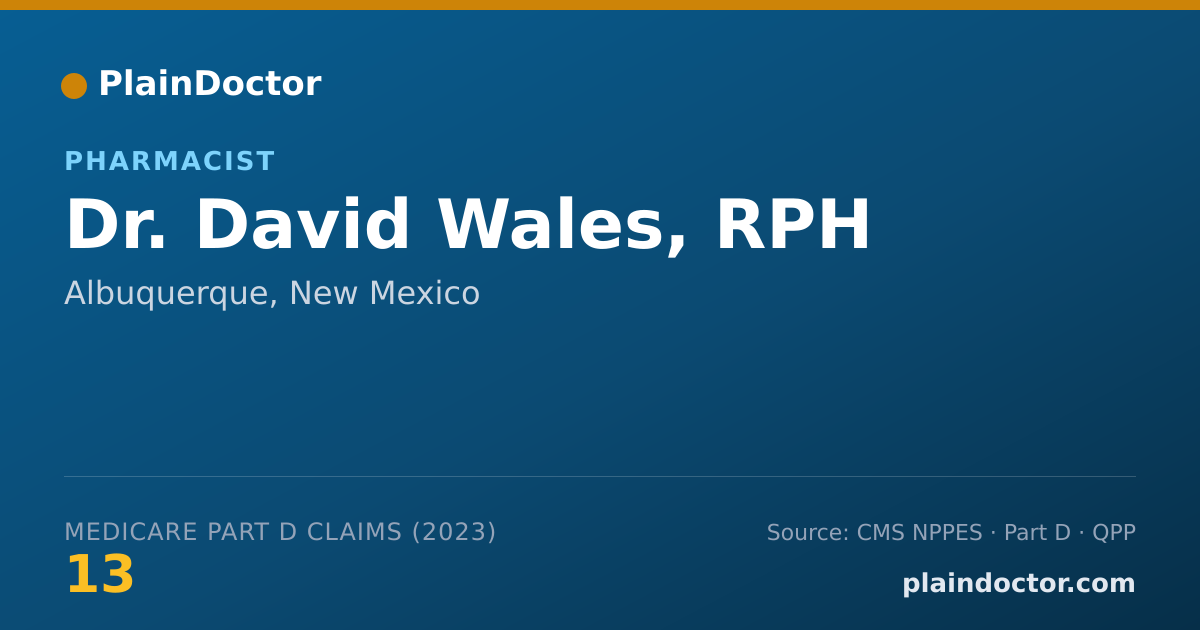 Shareable card for David Wales, RPH - Pharmacist, Albuquerque, NM