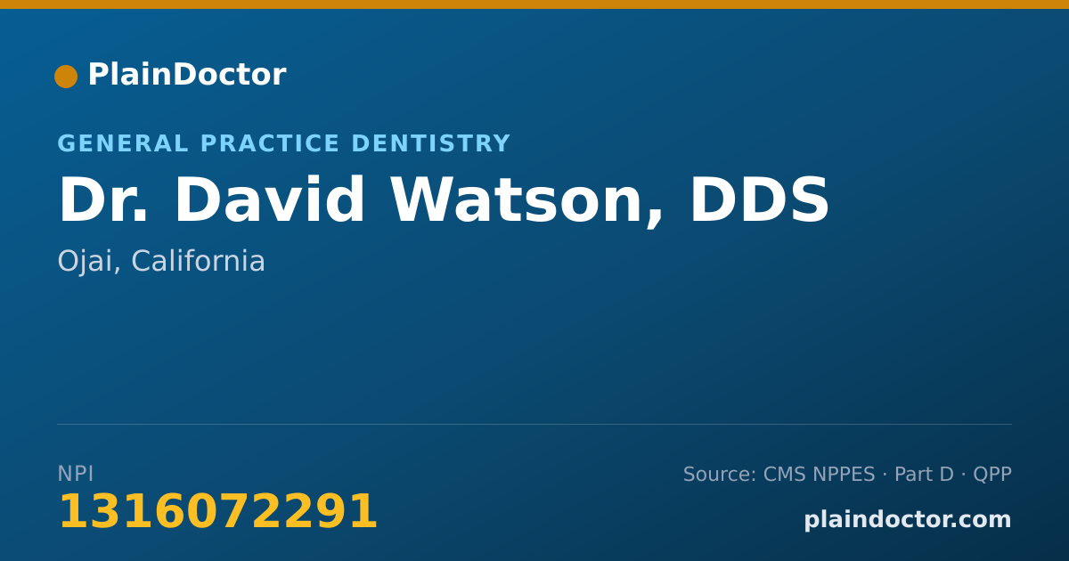 Shareable card for David Watson, DDS - General Practice Dentistry, Ojai, CA