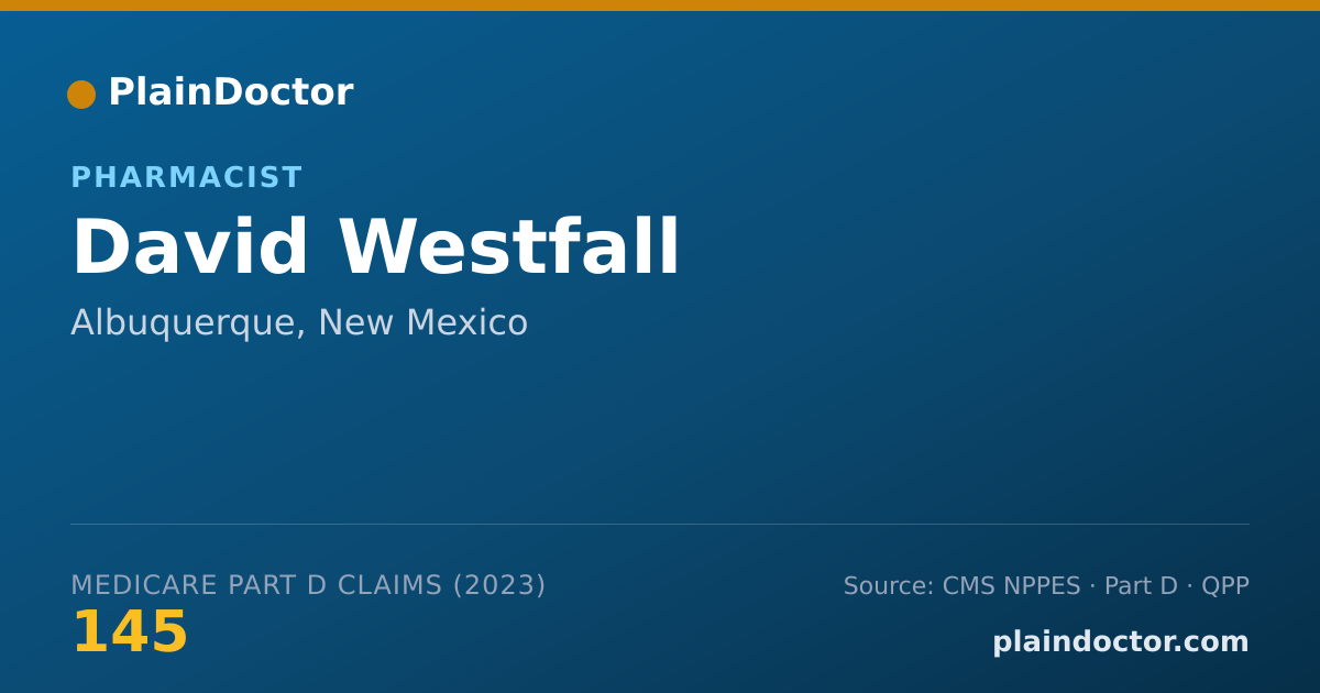 Shareable card for David Westfall - Pharmacist, Albuquerque, NM