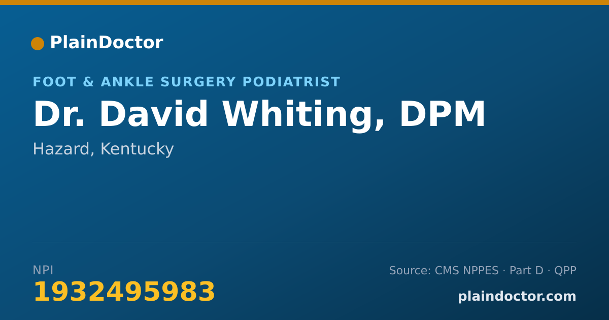 Shareable card for David Whiting, DPM - Foot & Ankle Surgery Podiatrist, Hazard, KY
