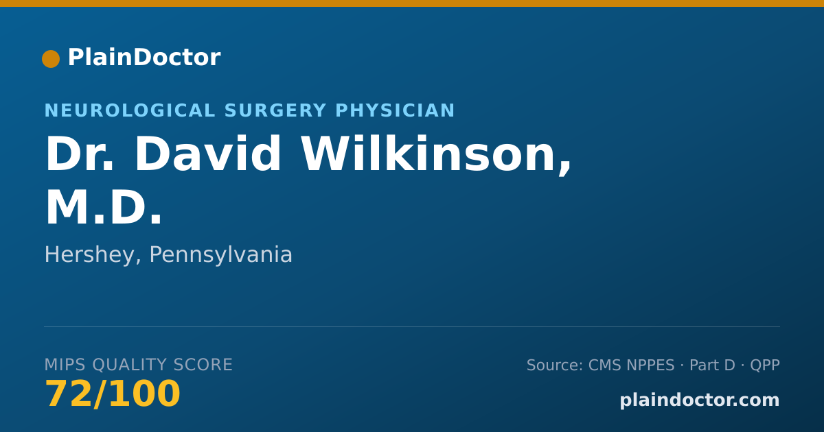 Shareable card for David Wilkinson, M.D. - Neurological Surgery Physician, Hershey, PA
