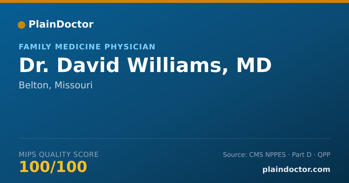Shareable card for David Williams, MD - Family Medicine Physician, Belton, MO