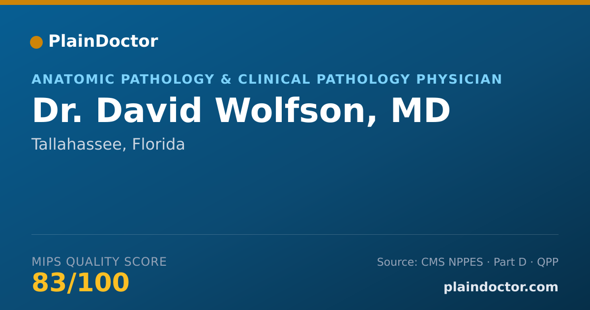 Shareable card for David Wolfson, MD - Anatomic Pathology & Clinical Pathology Physician, Tallahassee, FL