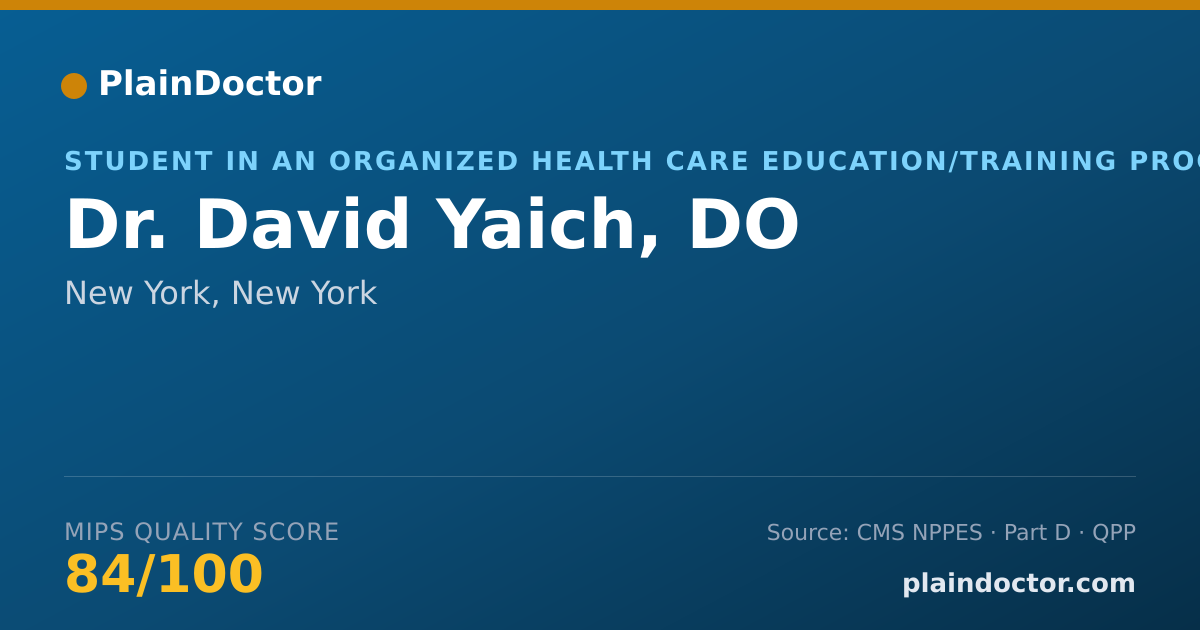 Shareable card for David Yaich, DO - Student in an Organized Health Care Education/Training Program, New York, NY