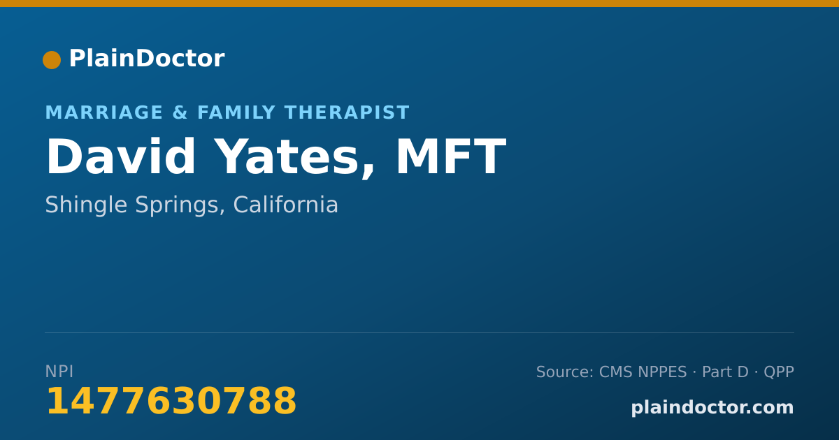 Shareable card for David Yates, MFT - Marriage & Family Therapist, Shingle Springs, CA