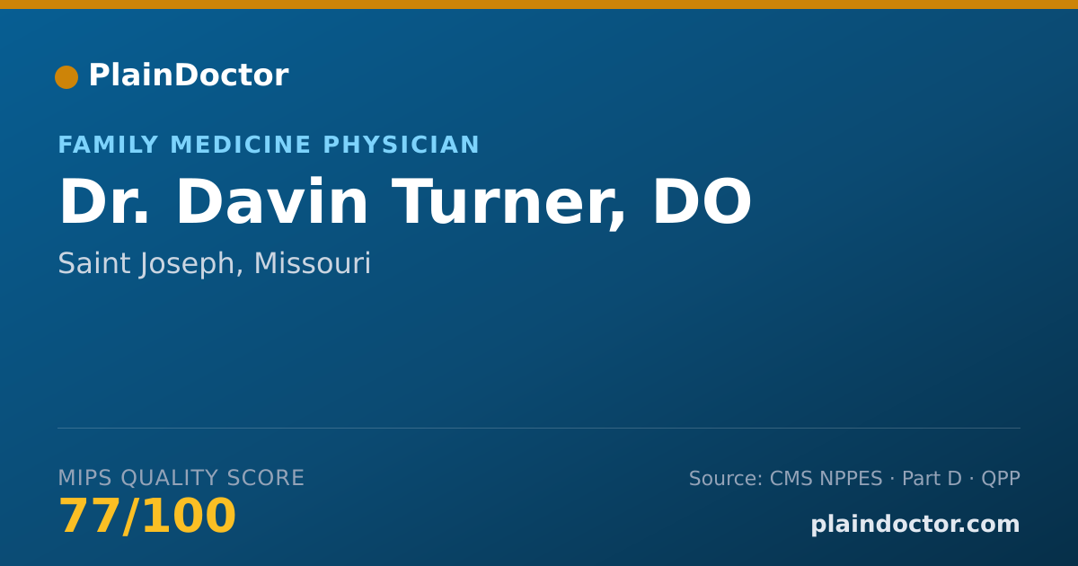 Shareable card for Davin Turner, DO - Family Medicine Physician, Saint Joseph, MO