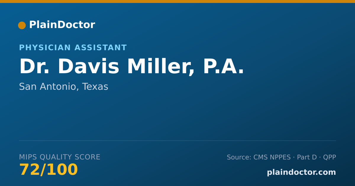 Shareable card for Davis Miller, P.A. - Physician Assistant, San Antonio, TX