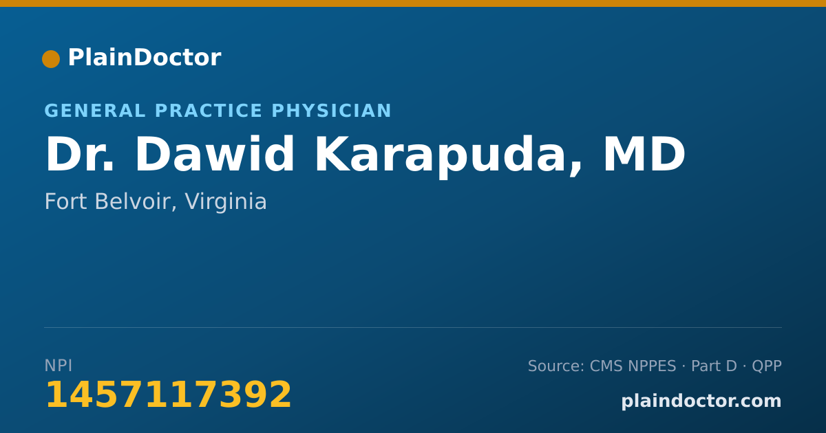 Shareable card for Dawid Karapuda, MD - General Practice Physician, Fort Belvoir, VA