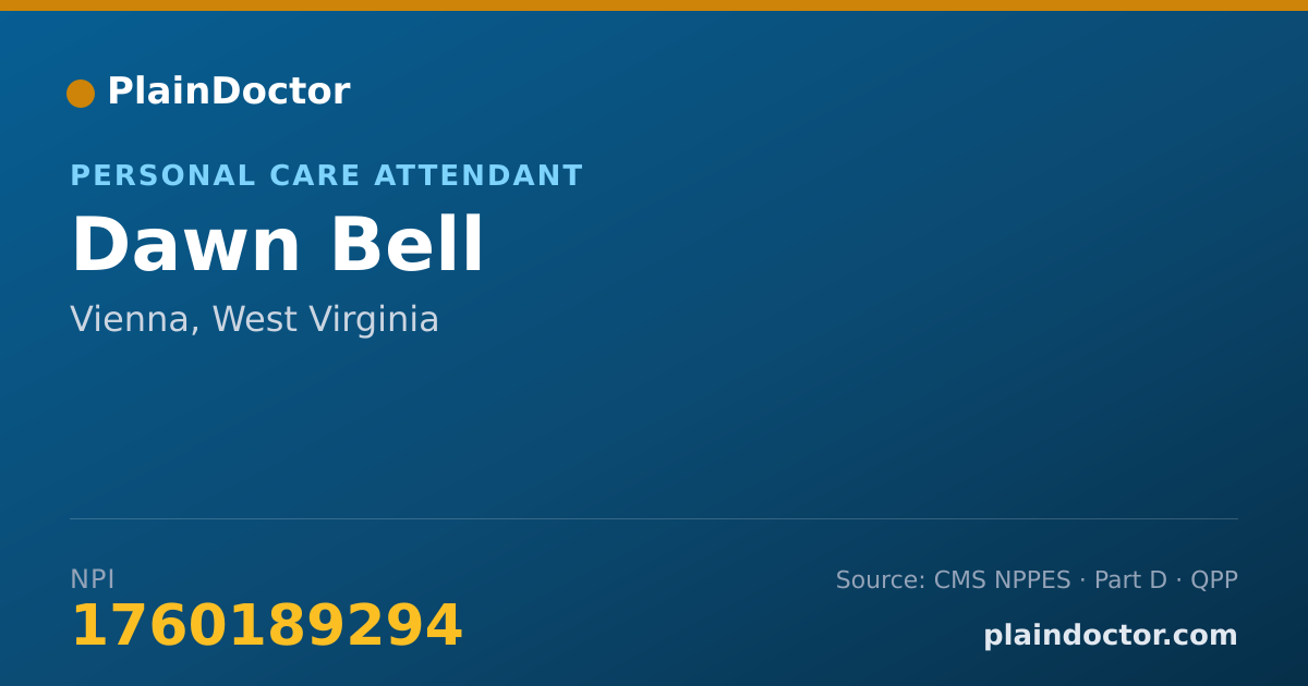 Shareable card for Dawn Bell - Personal Care Attendant, Vienna, WV