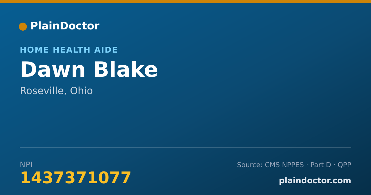 Shareable card for Dawn Blake - Home Health Aide, Roseville, OH
