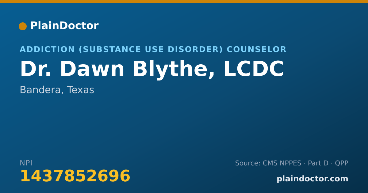 Shareable card for Dawn Blythe, LCDC - Addiction (Substance Use Disorder) Counselor, Bandera, TX