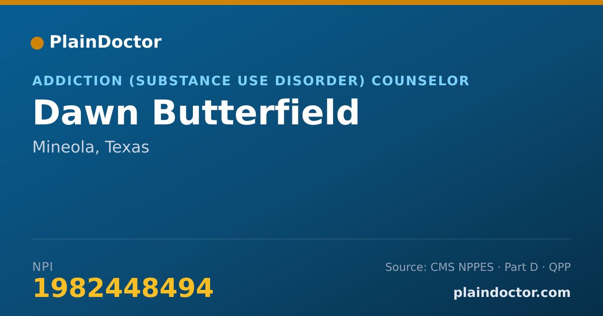 Shareable card for Dawn Butterfield - Addiction (Substance Use Disorder) Counselor, Mineola, TX