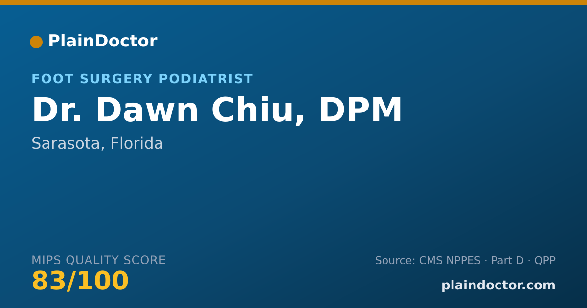 Shareable card for Dawn Chiu, DPM - Foot Surgery Podiatrist, Sarasota, FL