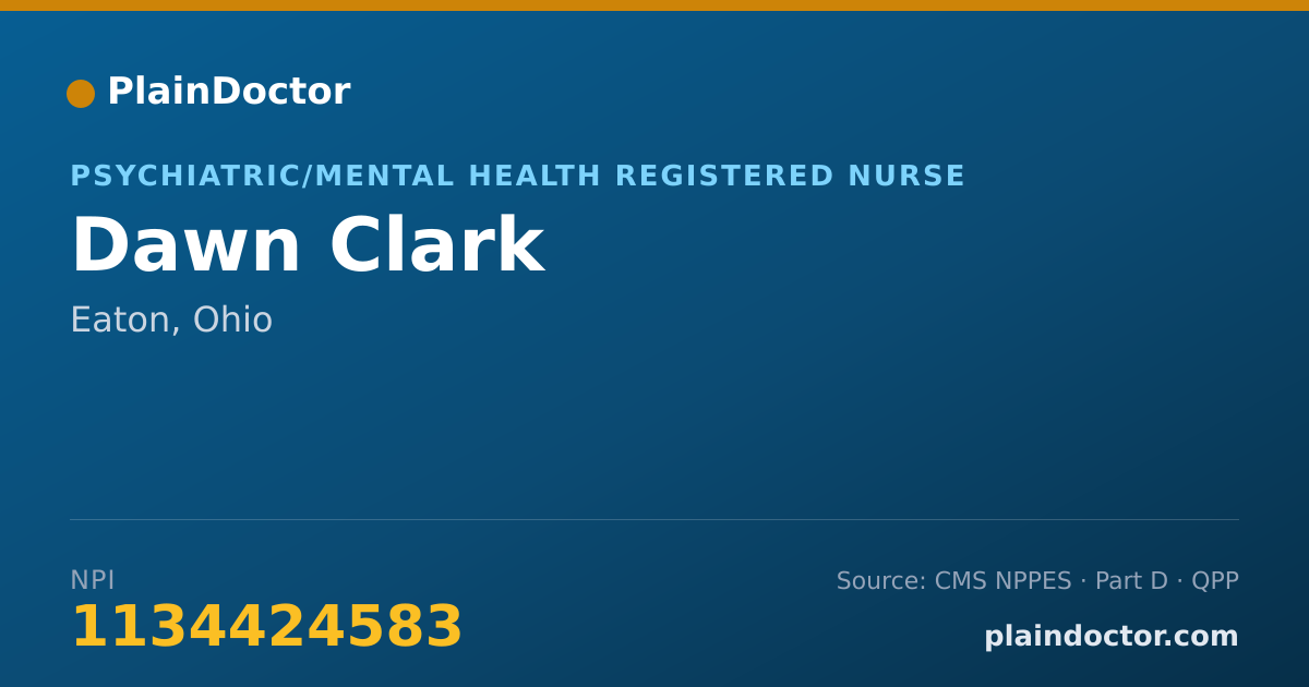 Shareable card for Dawn Clark - Psychiatric/Mental Health Registered Nurse, Eaton, OH