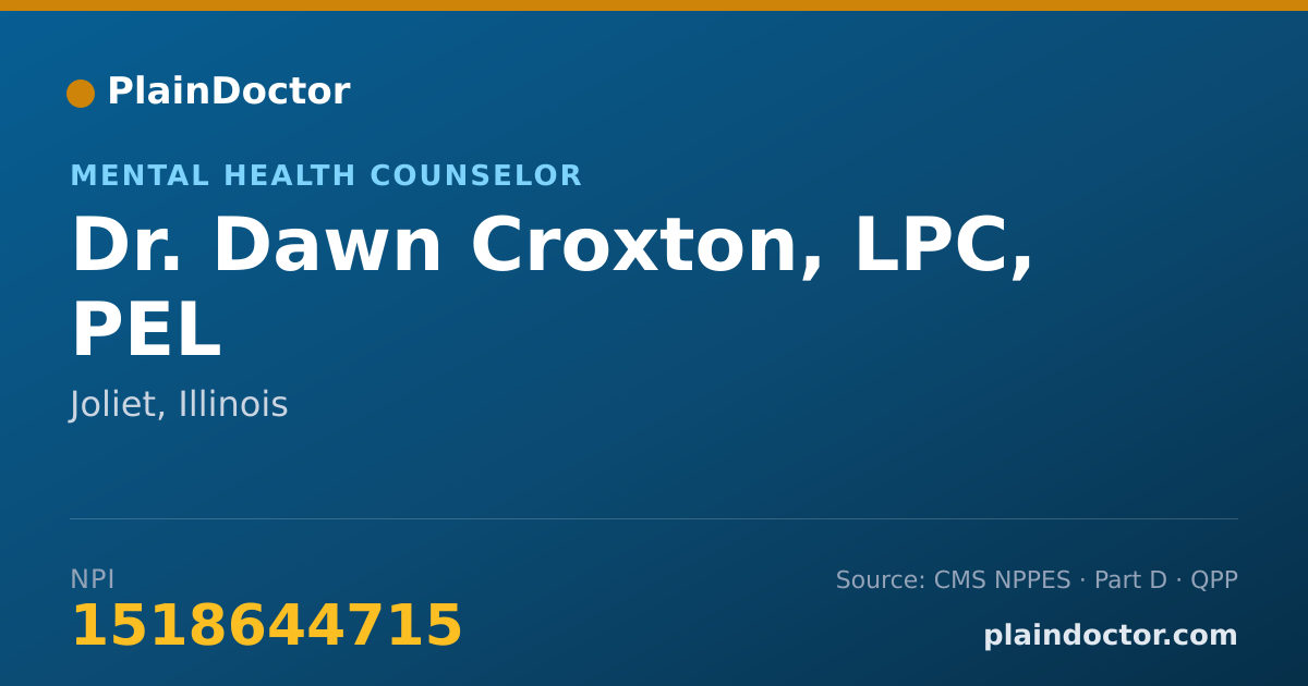 Shareable card for Dawn Croxton, LPC, PEL - Mental Health Counselor, Joliet, IL