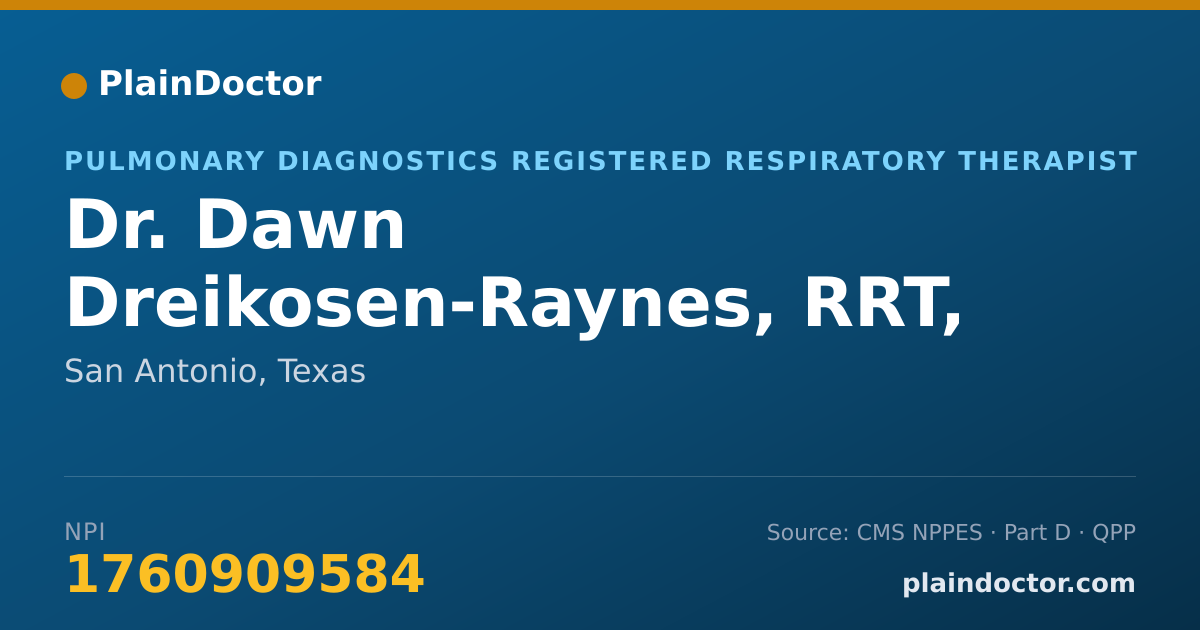Shareable card for Dawn Dreikosen-Raynes, RRT, SDS - Pulmonary Diagnostics Registered Respiratory Therapist, San Antonio, TX