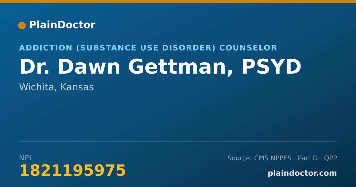 Shareable card for Dawn Gettman, PSYD - Addiction (Substance Use Disorder) Counselor, Wichita, KS