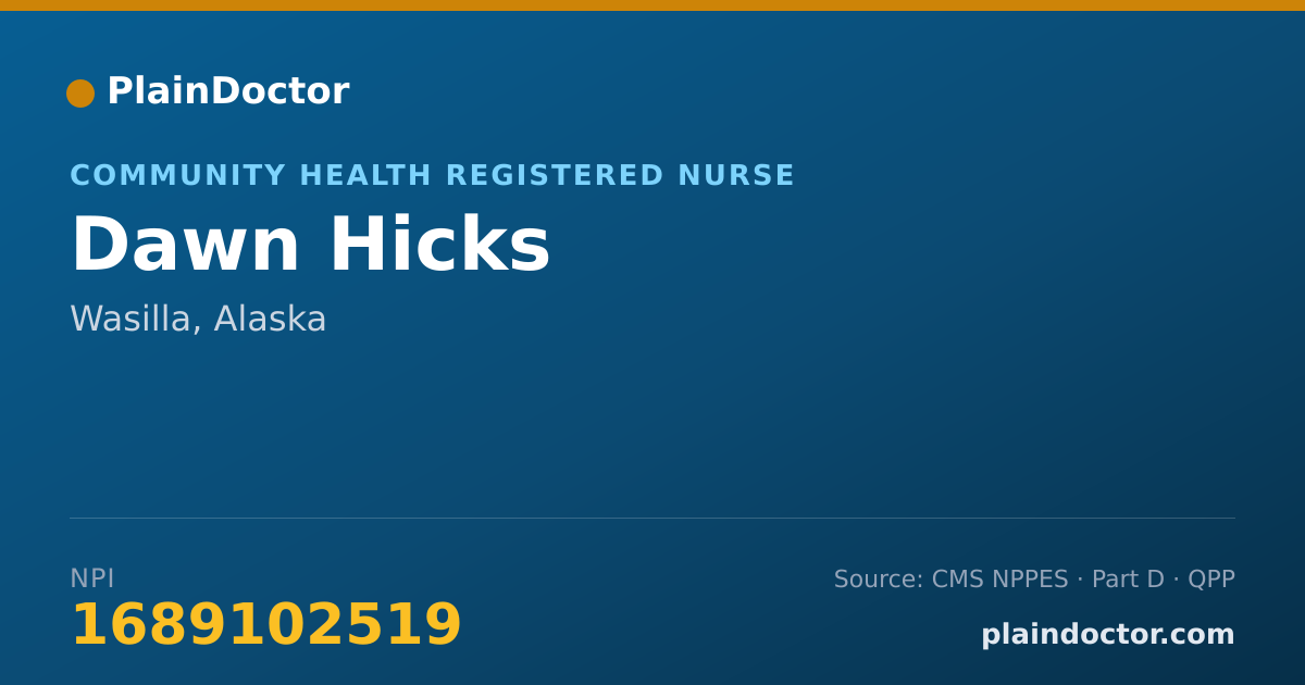 Shareable card for Dawn Hicks - Community Health Registered Nurse, Wasilla, AK