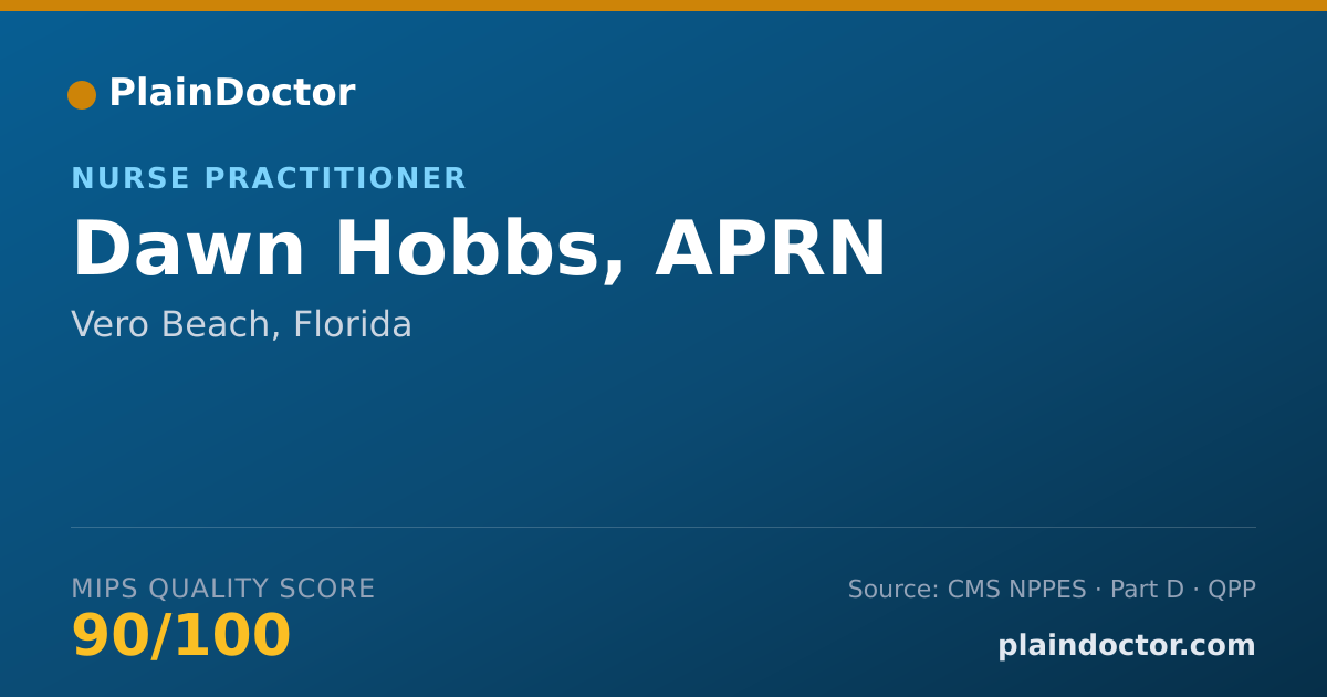 Shareable card for Dawn Hobbs, APRN - Nurse Practitioner, Vero Beach, FL