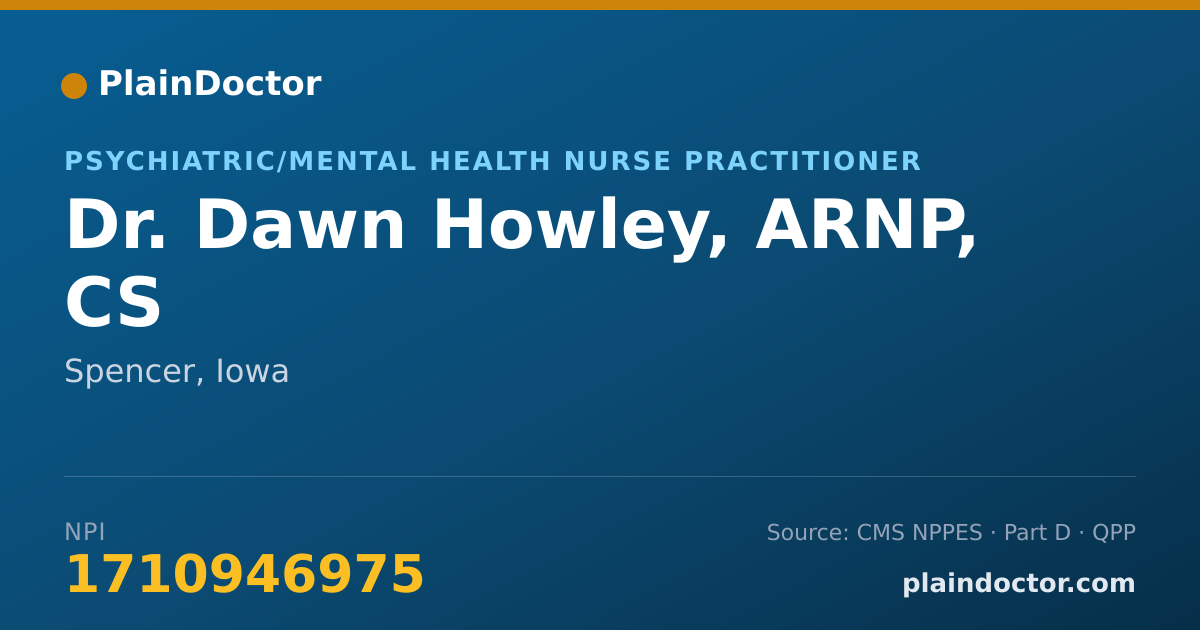 Shareable card for Dawn Howley, ARNP, CS - Psychiatric/Mental Health Nurse Practitioner, Spencer, IA