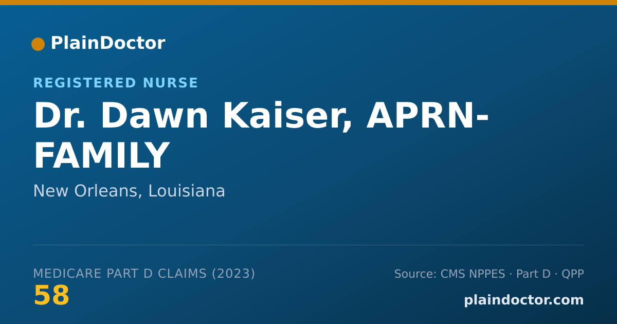 Shareable card for Dawn Kaiser, APRN- FAMILY - Registered Nurse, New Orleans, LA