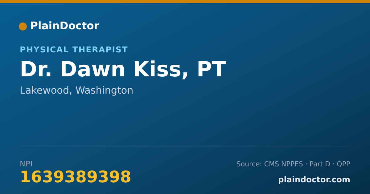 Shareable card for Dawn Kiss, PT - Physical Therapist, Lakewood, WA