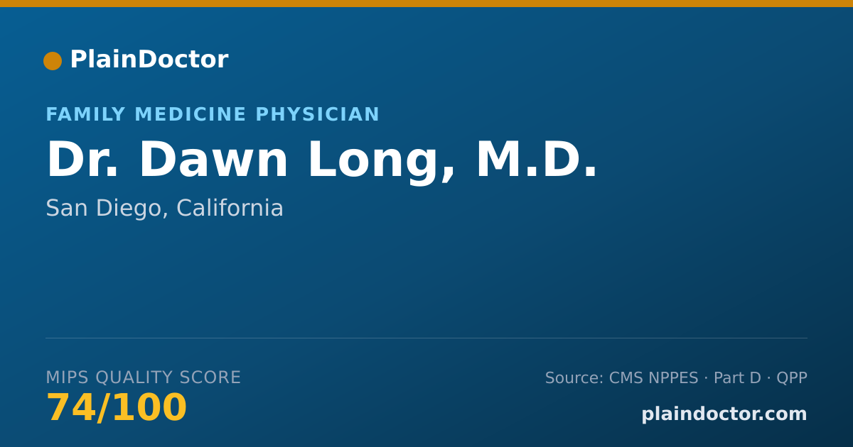 Shareable card for Dawn Long, M.D. - Family Medicine Physician, San Diego, CA