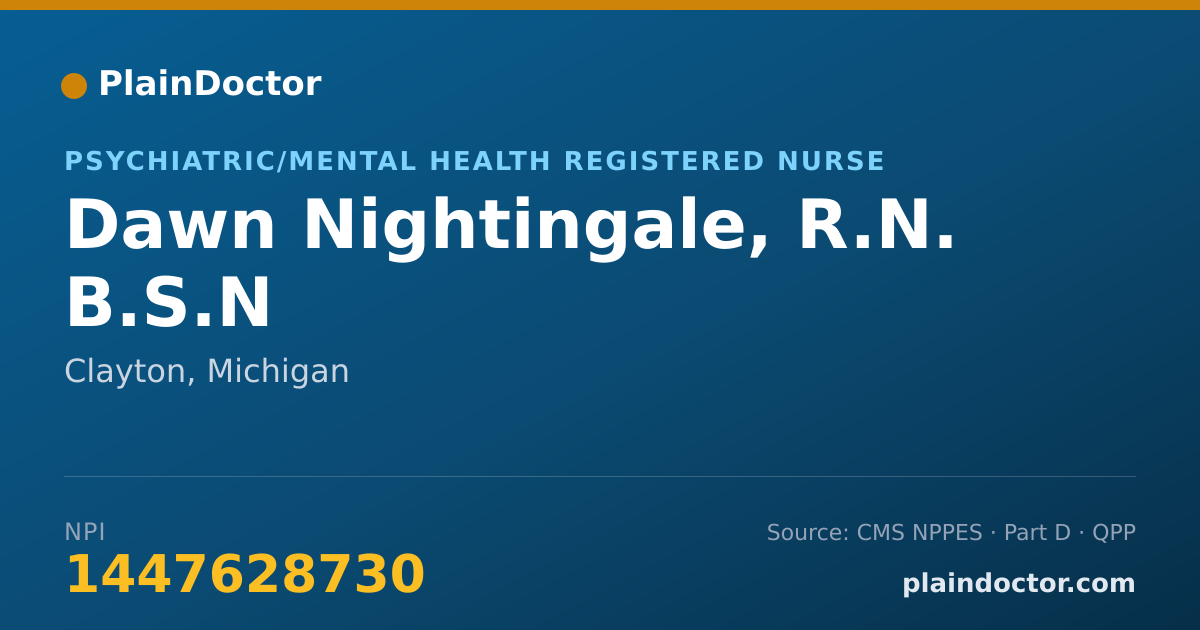 Shareable card for Dawn Nightingale, R.N. B.S.N - Psychiatric/Mental Health Registered Nurse, Clayton, MI