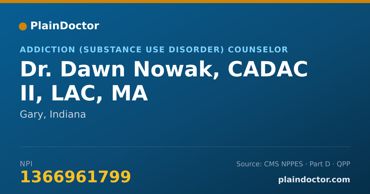 Shareable card for Dawn Nowak, CADAC II, LAC, MA - Addiction (Substance Use Disorder) Counselor, Gary, IN