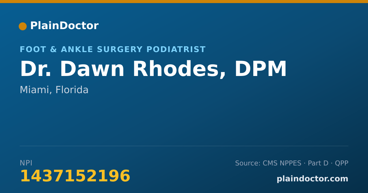 Shareable card for Dawn Rhodes, DPM - Foot & Ankle Surgery Podiatrist, Miami, FL