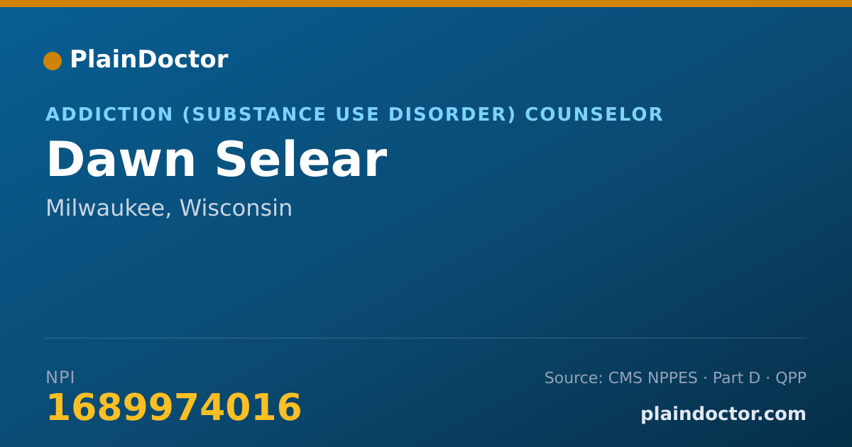 Shareable card for Dawn Selear - Addiction (Substance Use Disorder) Counselor, Milwaukee, WI